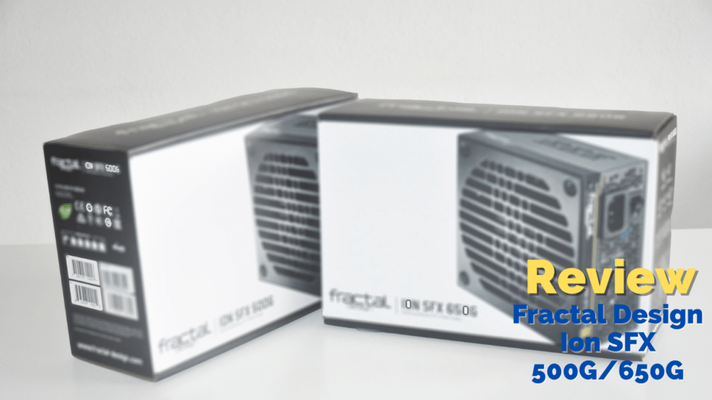 Review Fractal Design Ion SFX-L 500W Gold y Fractal Design Ion SFX-L650W Gold 1