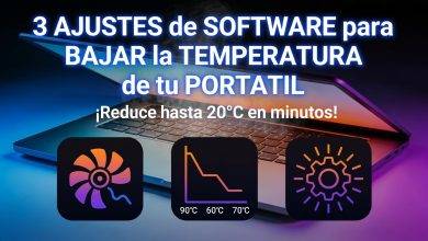 3 Ajustes de Software para bajar la temperatura de tu portátil 5 3 ajustes bajar temperatura portatil