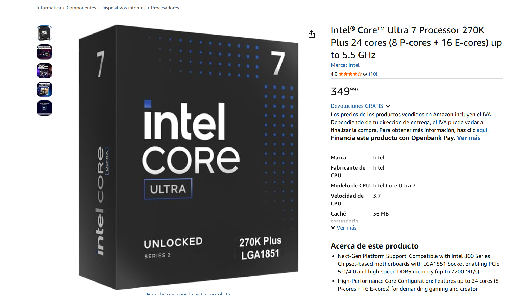 El precio del Intel Core Ultra 7 270K Plus en España es de 349 Euros Precio real España en Abril de 2026 Intel Core Ultra 7 270K Plus