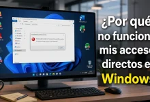 ¿Por qué no funcionan mis accesos directos en Windows? 9 porque no funcionan accesos directos